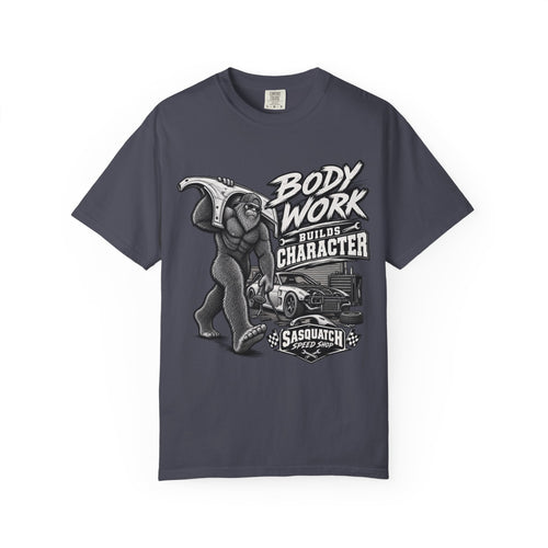 "Body Work Builds Character" Sasquatch Graphic Tee