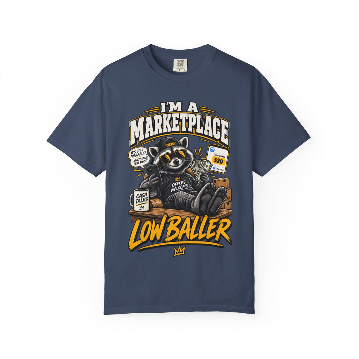 Lowballer Marketplace T-Shirt – "I'm a Marketplace, Lowballer" Graphic Tee