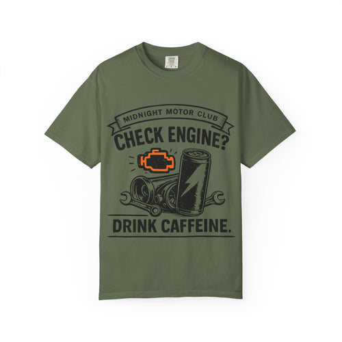 Check Engine? Drink Caffeine. T-Shirt — Mechanics & Car Lovers Racing Tee