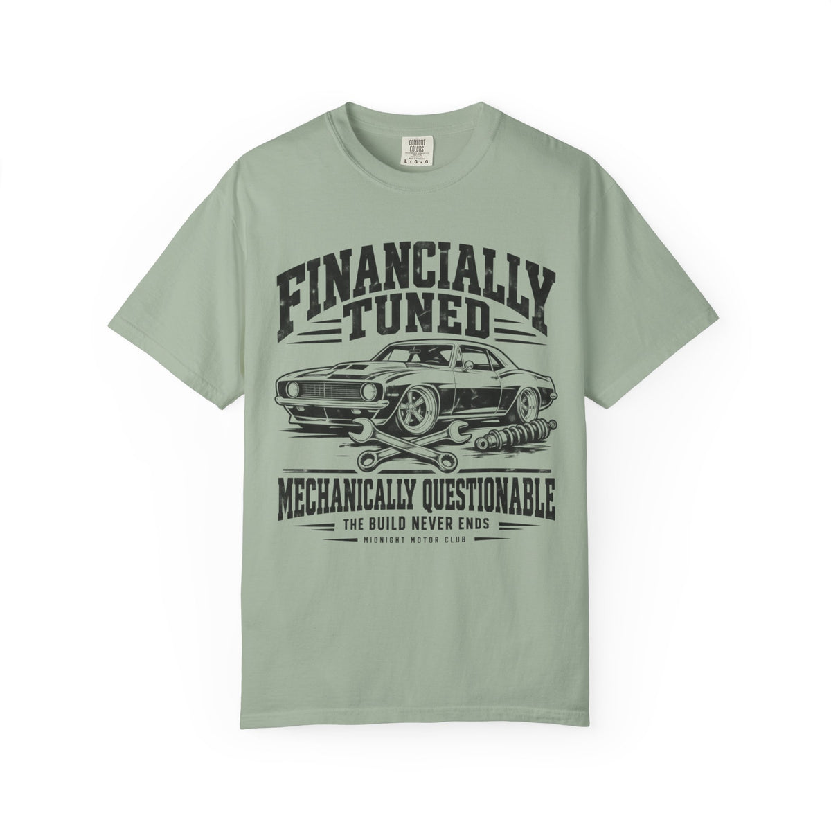 Financially Tuned Mechanically Questionable Car T-Shirt