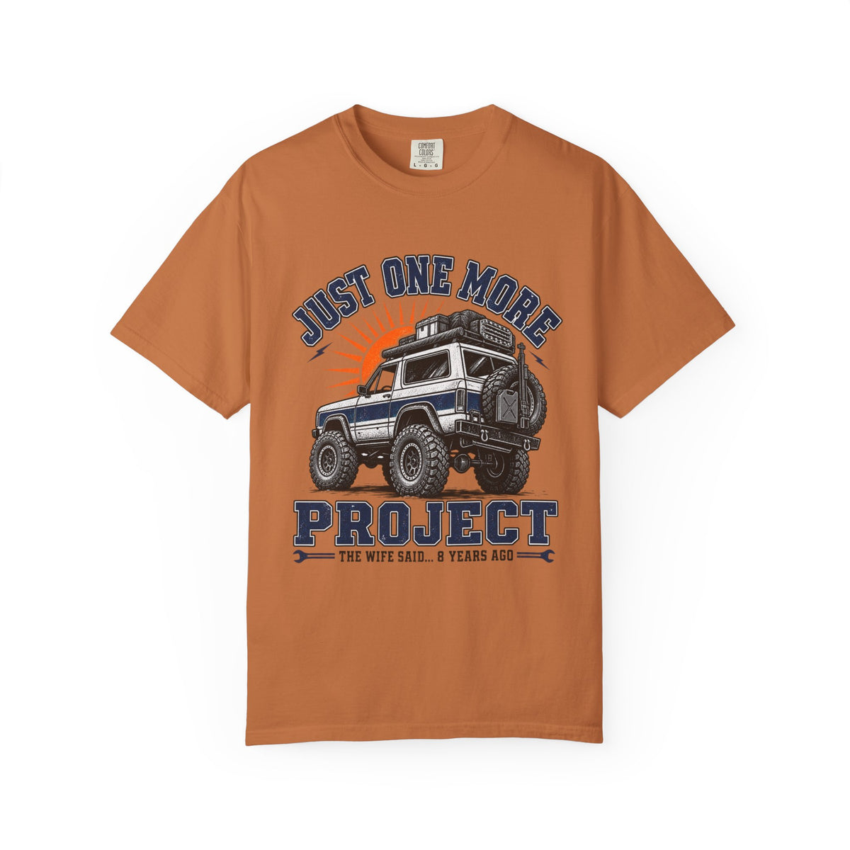 "Just One More Project" Off-Road Truck Graphic Tee