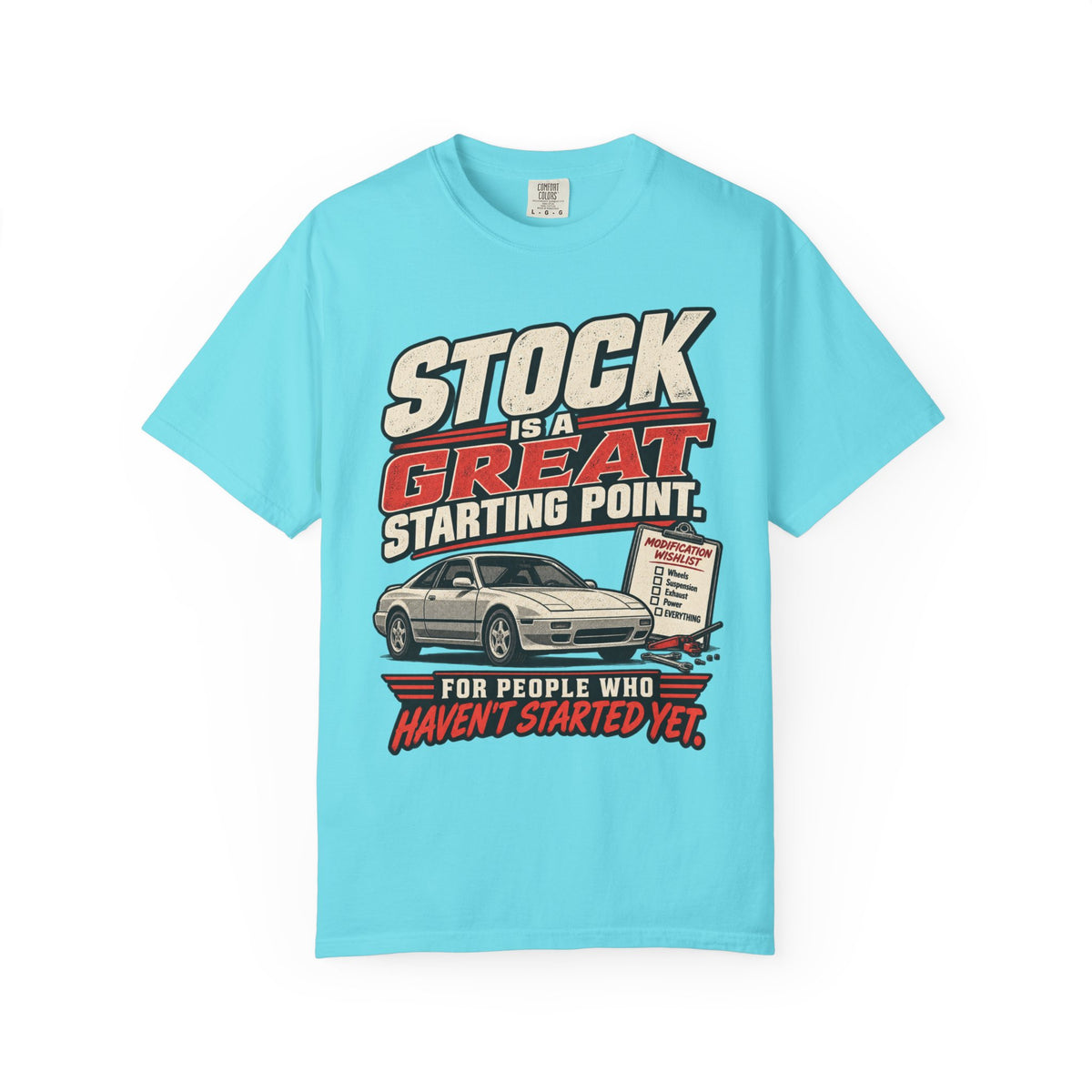'Stock Is A Great Starting Point' T-Shirt — Funny Car Enthusiast Tee
