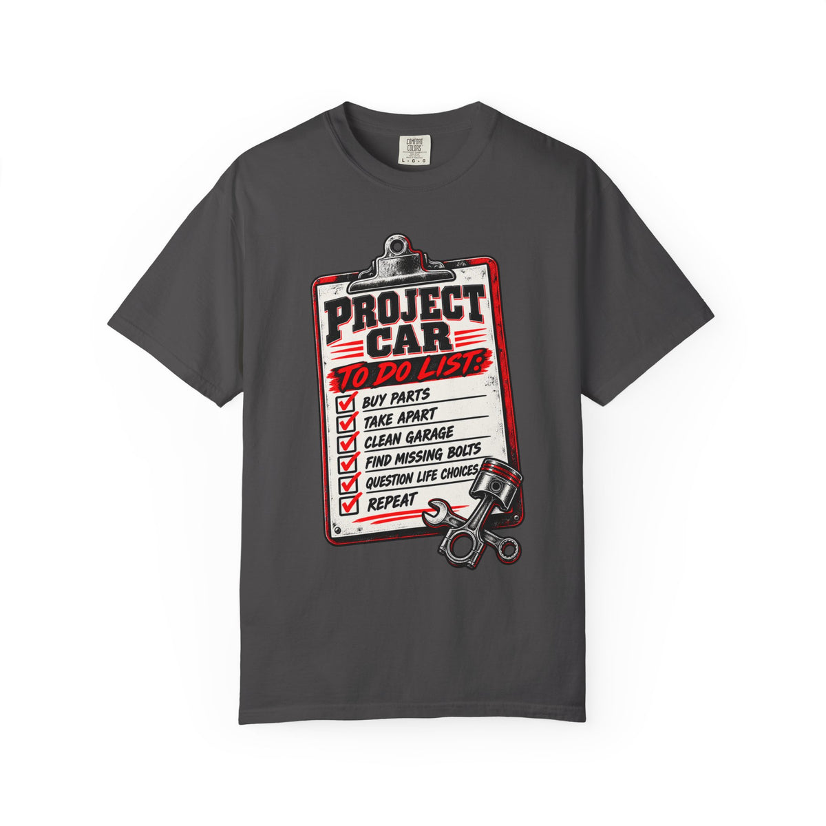 Project Car To-Do List T-Shirt — Mechanic Garage DIY Auto Repair Tee