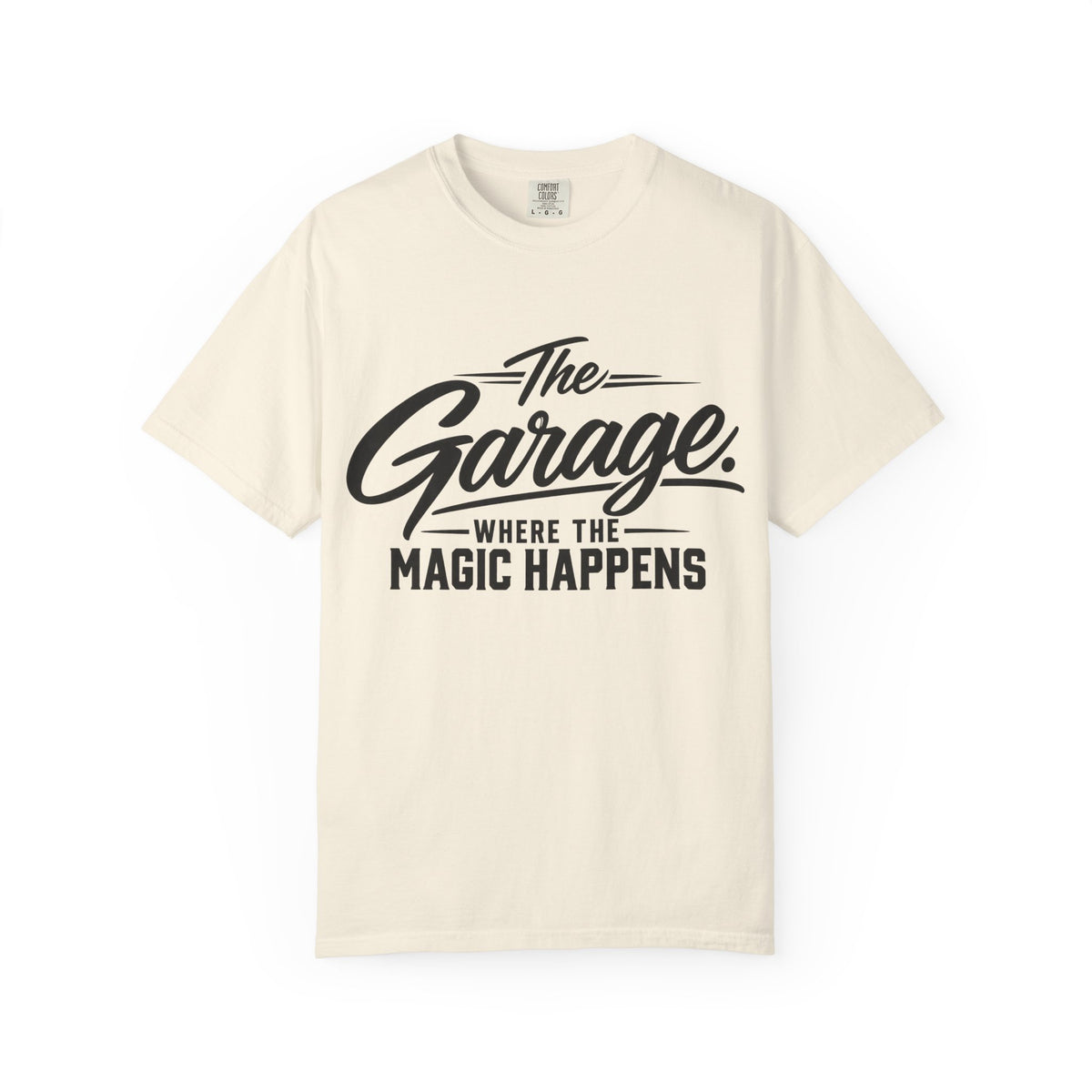 “The Garage Where the Magic Happens” Funny Workshop Tee