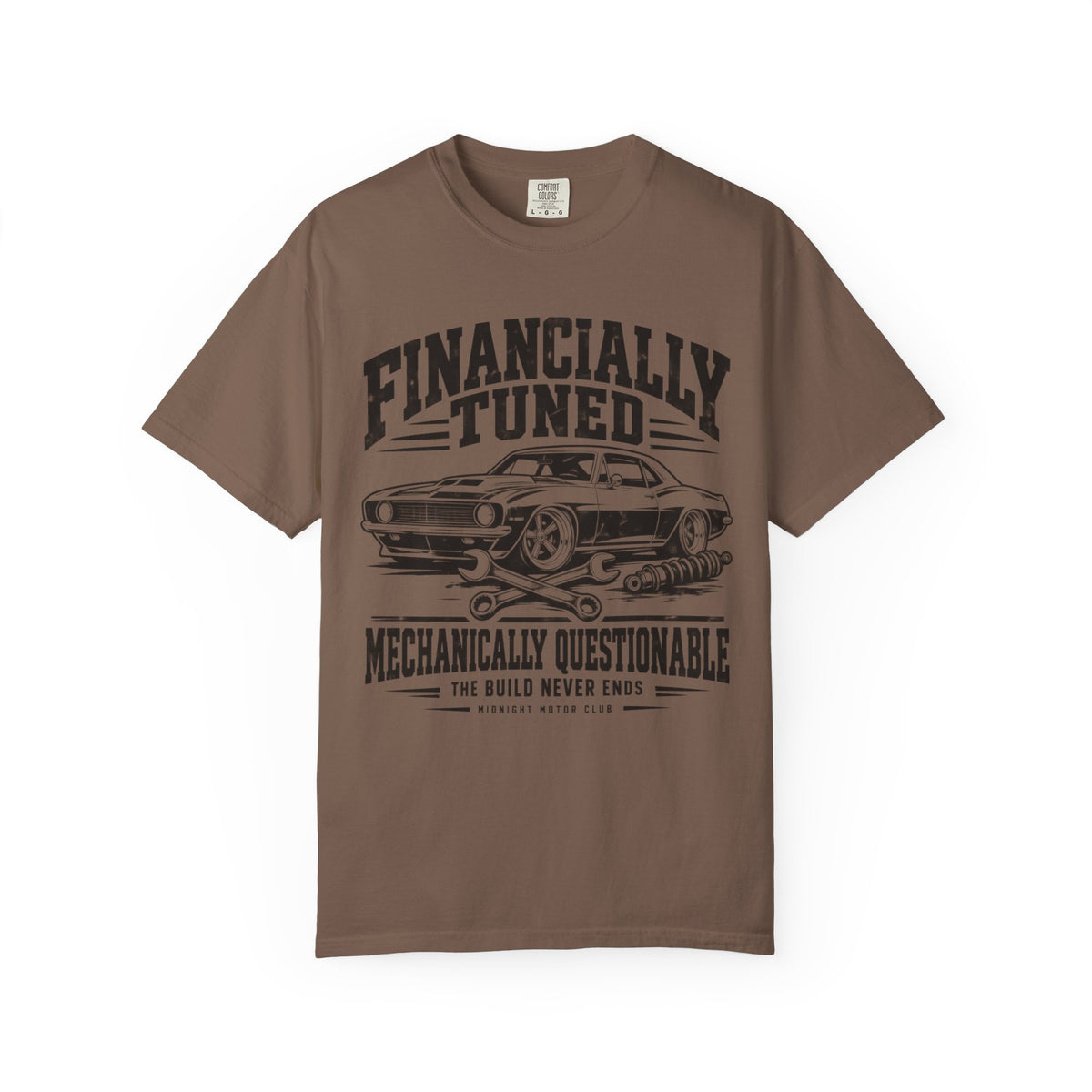 Financially Tuned Mechanically Questionable Car T-Shirt