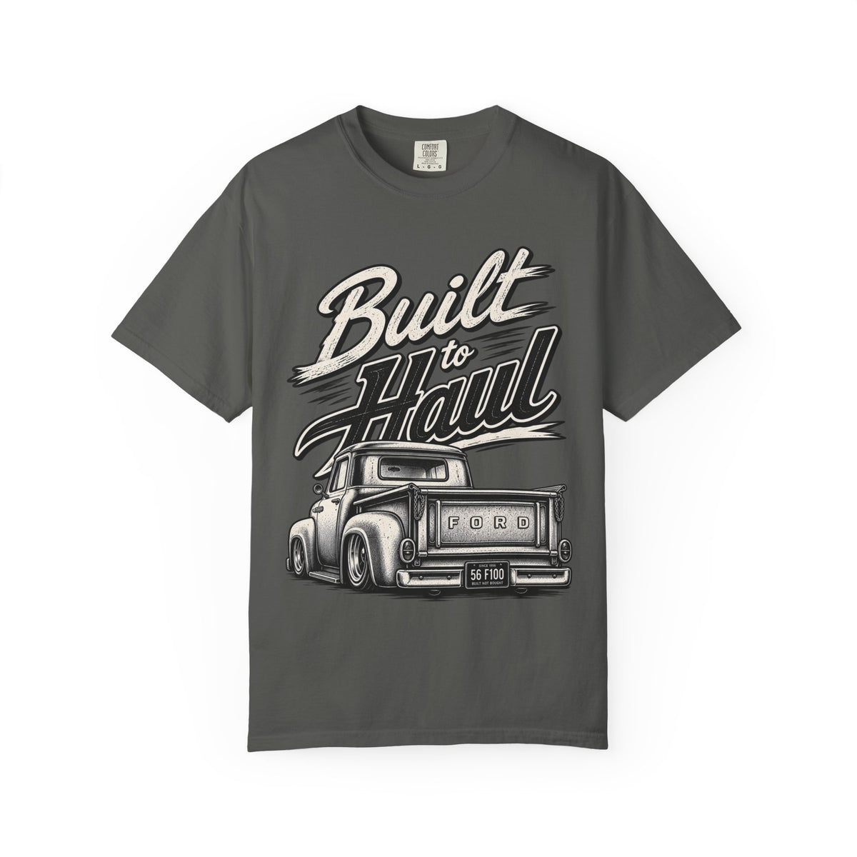 Built to Haul Truck T-Shirt