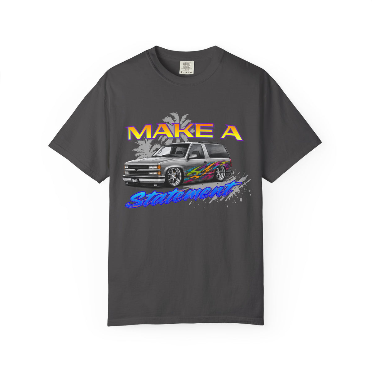 "Make A Statement" T-Shirt —  SUV Graphic Tee