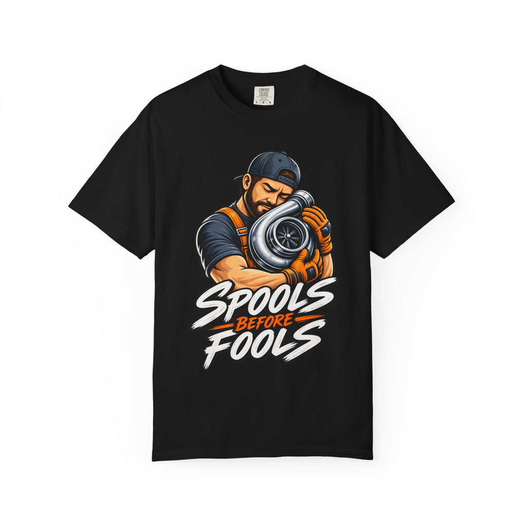 “Spools Before Fools” Turbocharger Funny Mechanics Tee