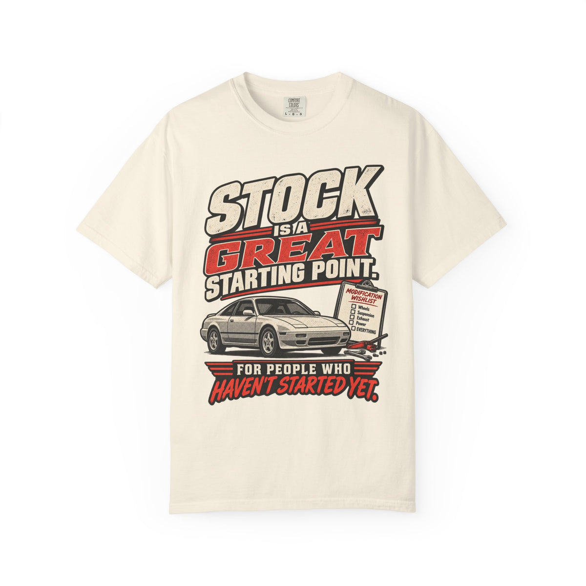 'Stock Is A Great Starting Point' T-Shirt — Funny Car Enthusiast Tee