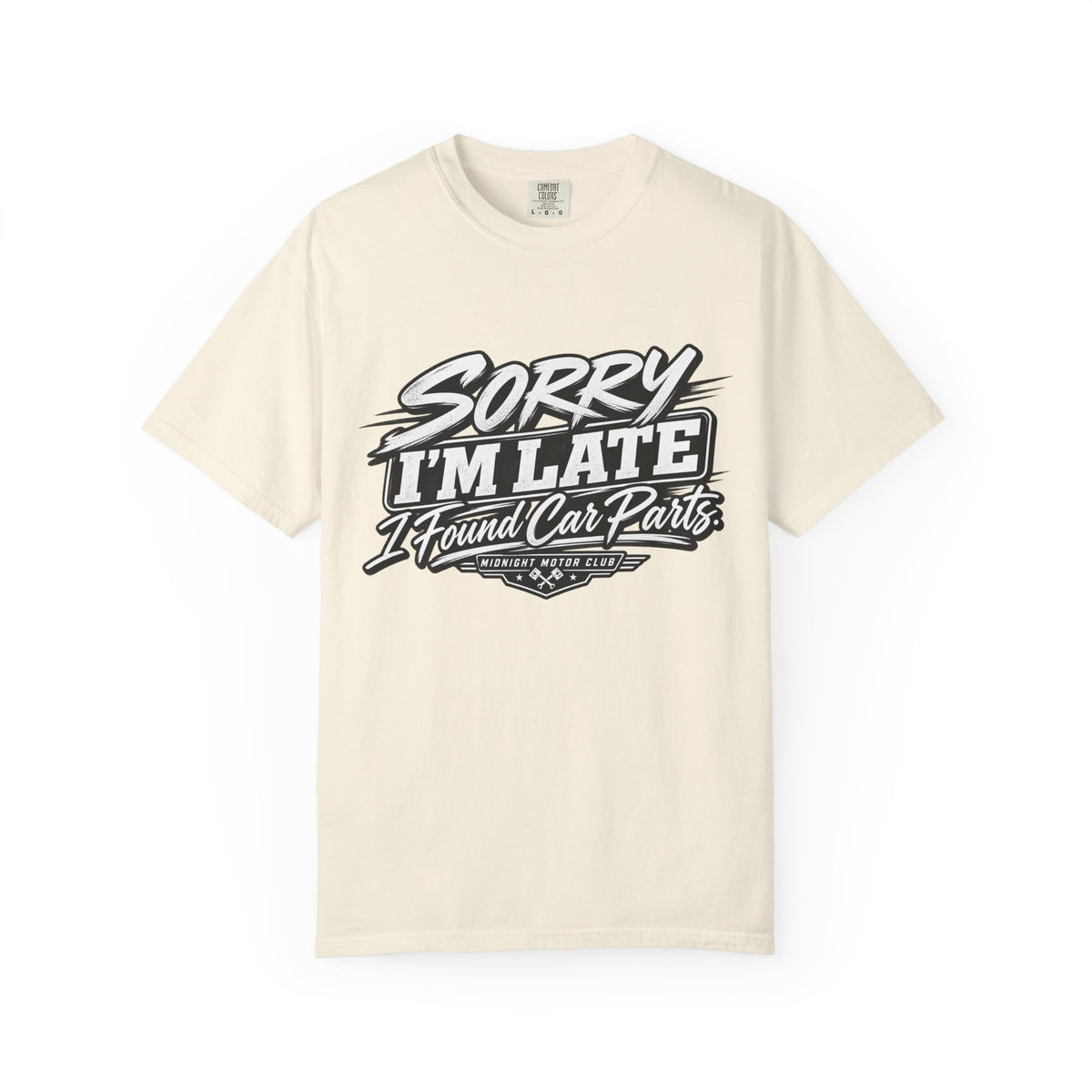 Sorry I'm Late I Found Car Parts T-Shirt — Funny Automotive Tee for Car Lovers