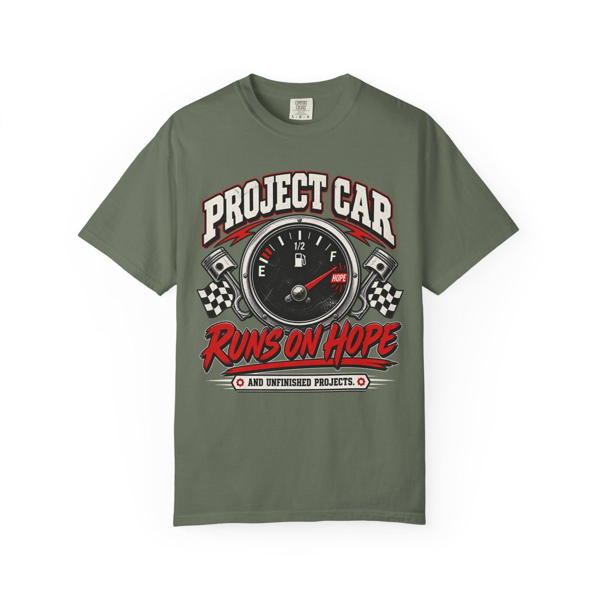 Project Car Runs on Hope T-Shirt — Funny Gearhead Tee for Car Lovers