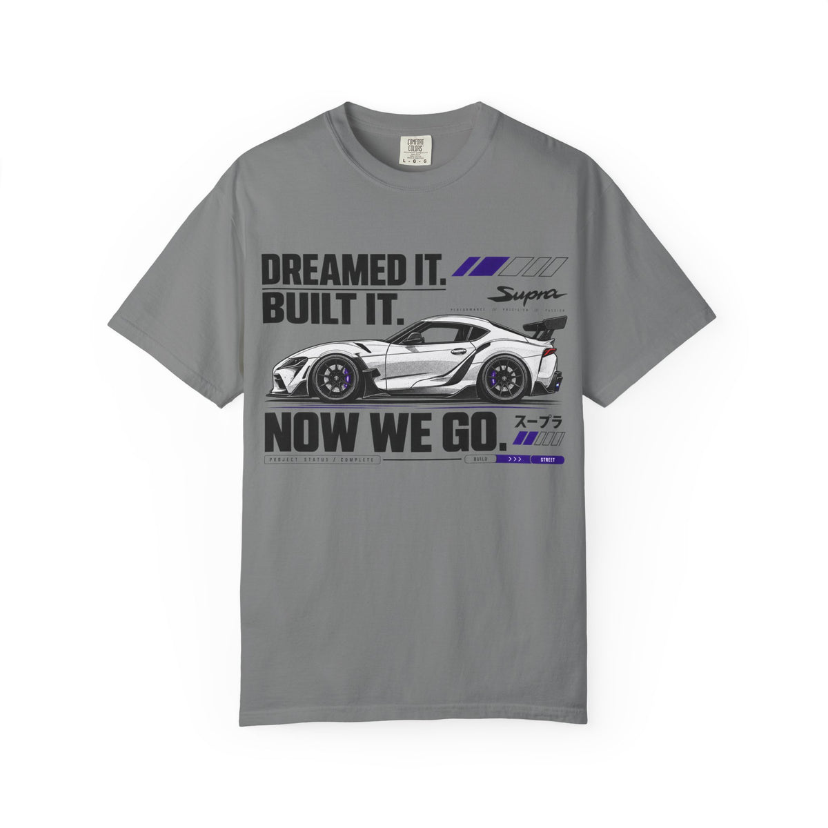 "Dreamed It. Built It. Now We Go." Graphic T-Shirt