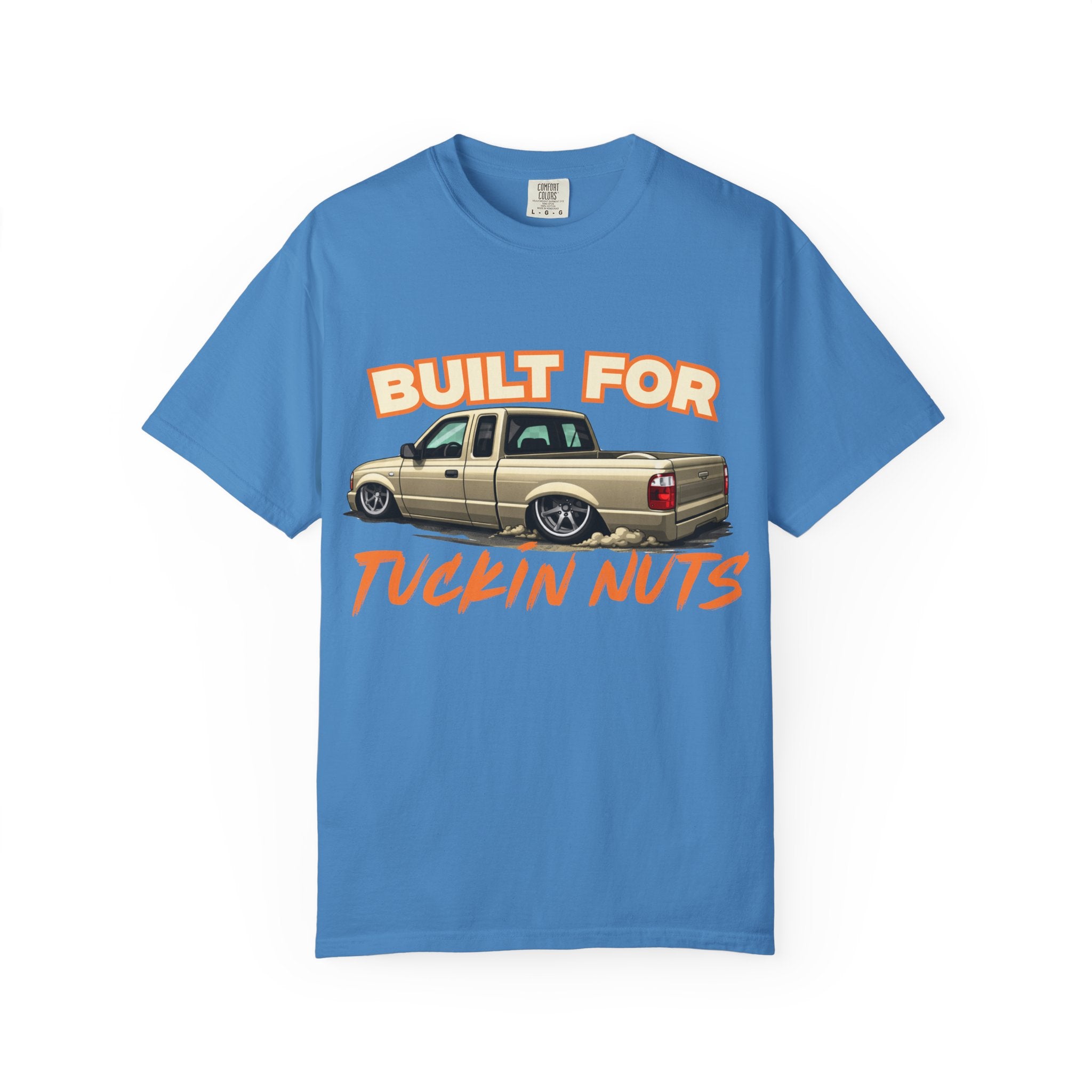 T-Shirt — "Built for Tuckin Nuts" Lowrider Truck Graphic Tee