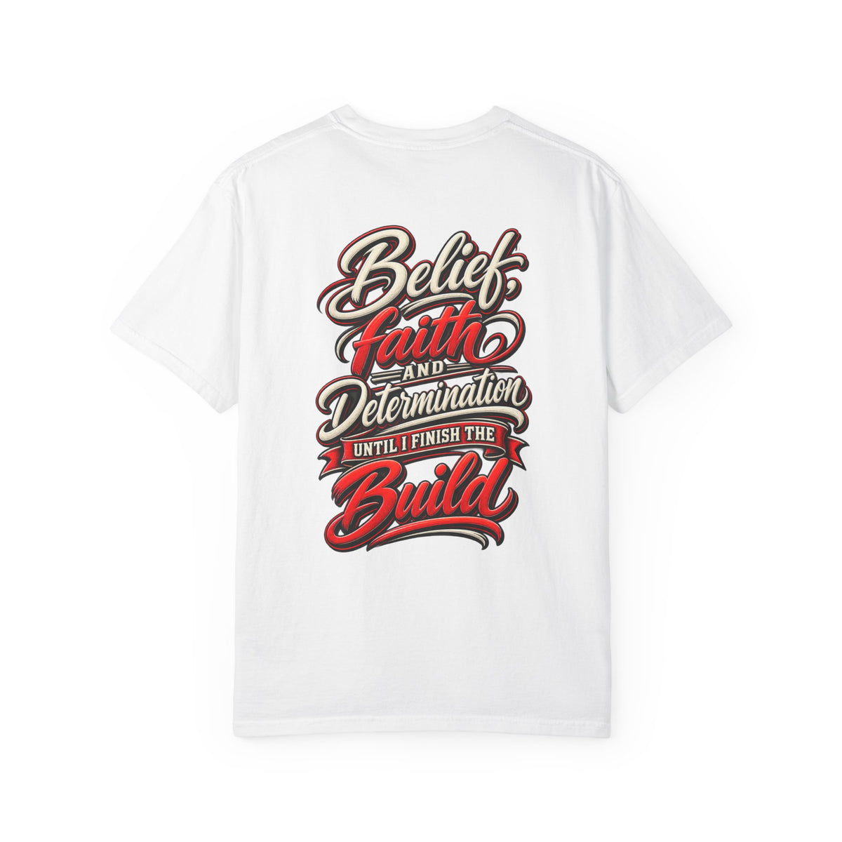 Motivational 'Belief Faith and Determination'  Car Culture T-Shirt