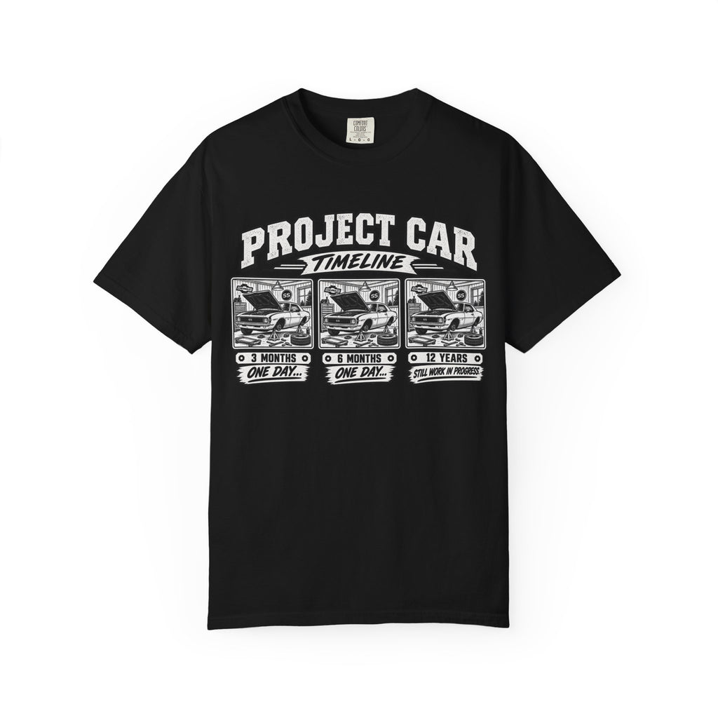 "Project Car: 0 Months, 6 Months, 12 Years" Funny Car Restoration T-Shirt