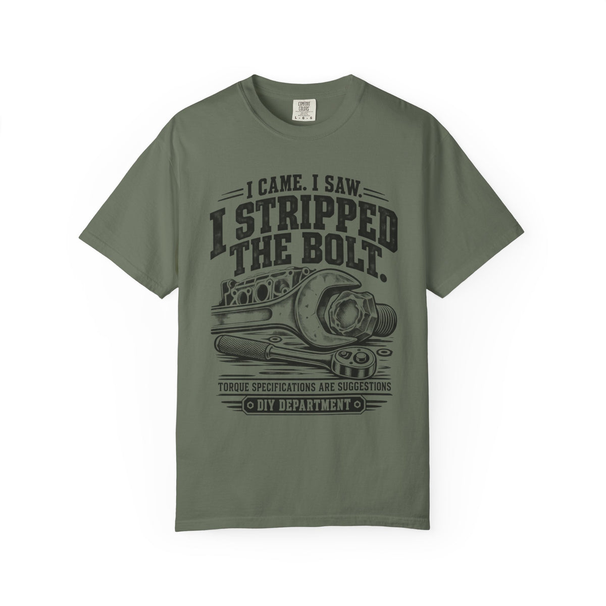 I Came, I Saw, I Stripped the Bolt Mechanic Car T-Shirt