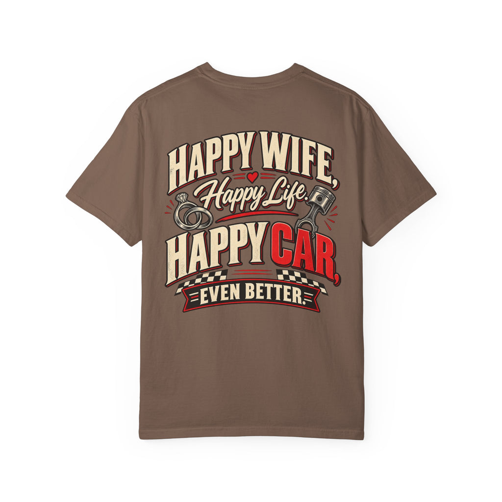 "Happy Wife, Happy Life, Happy Car" Retro Funny Tee