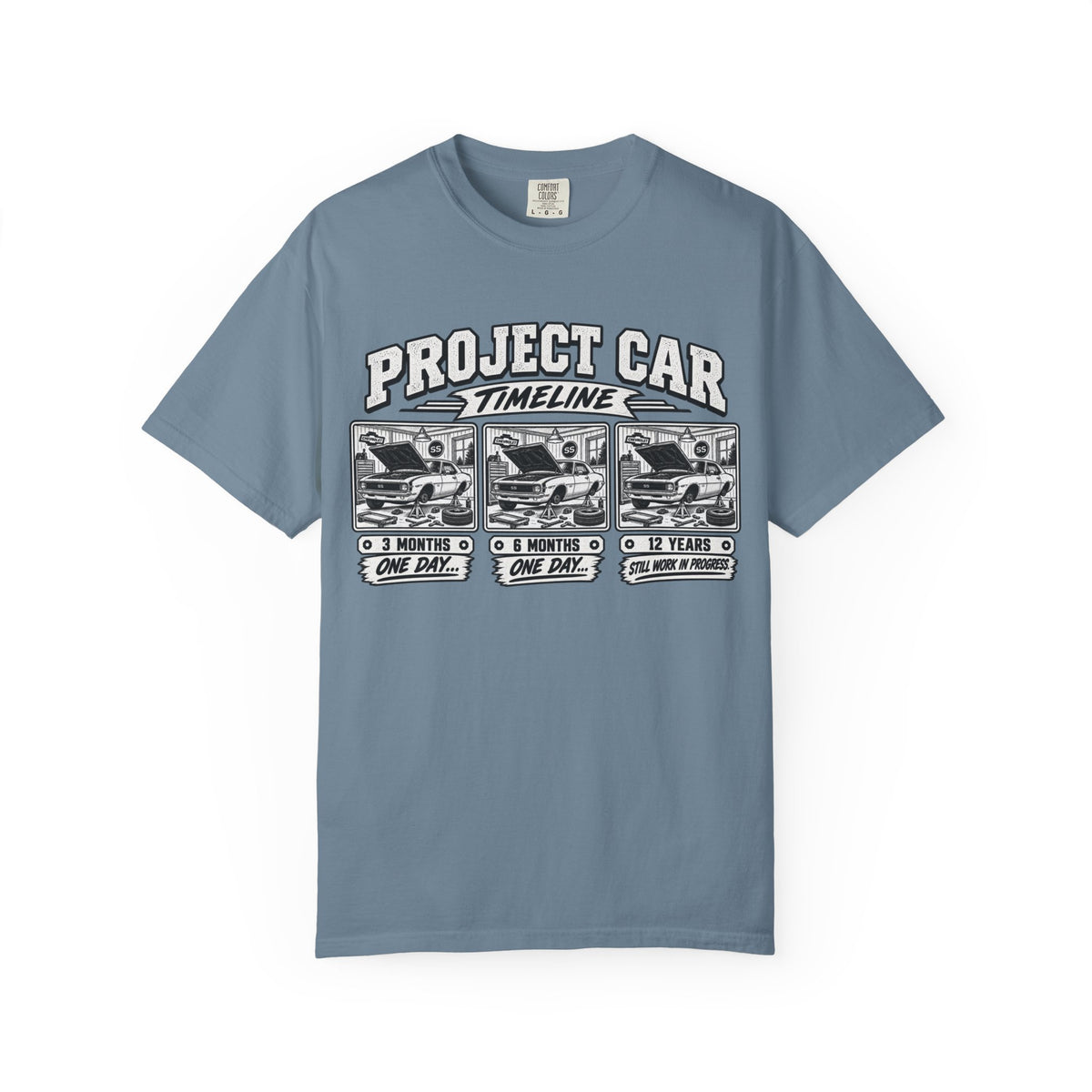 "Project Car: 0 Months, 6 Months, 12 Years" Funny Car Restoration T-Shirt