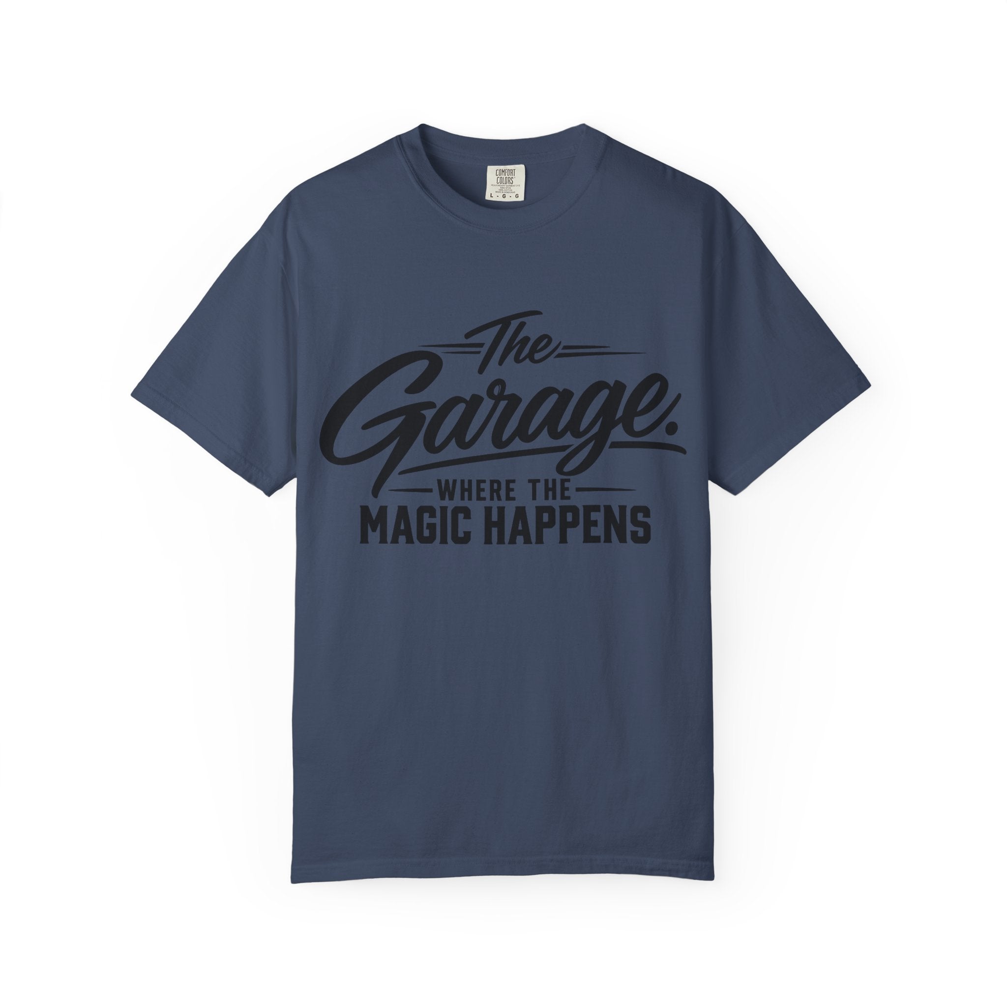 Garage T-Shirt — “The Garage Where the Magic Happens” Retro Workshop Tee