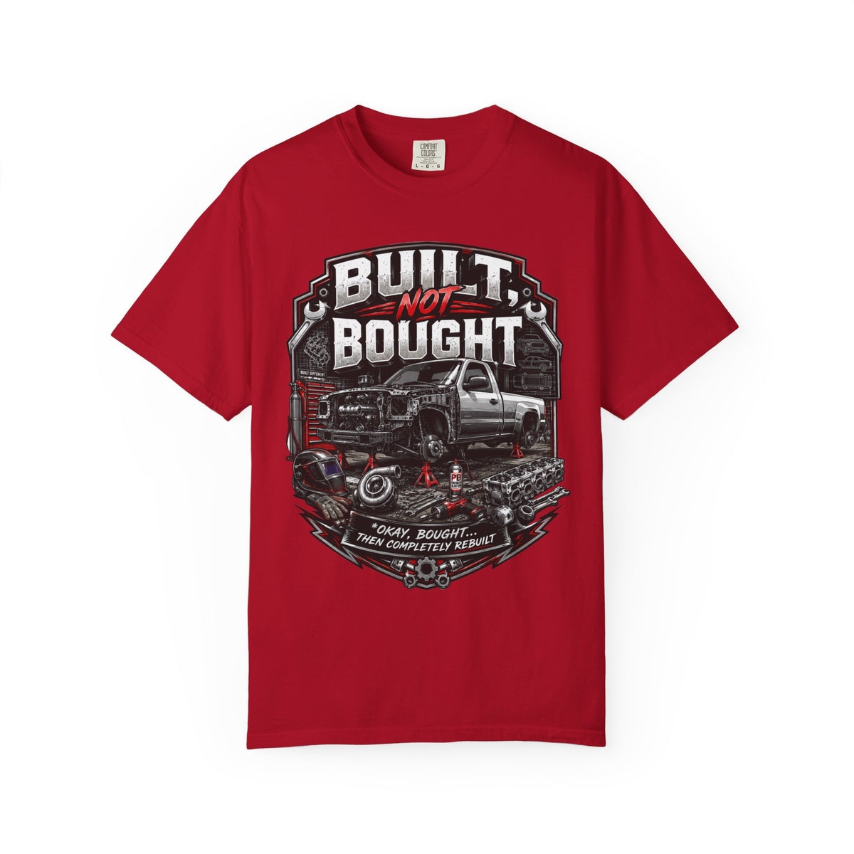 BUILT NOT BOUGHT Funny Graphic Tee