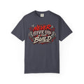 Never Give Up On Your Build T-Shirt — Mechanics & DIY Garage Shirt