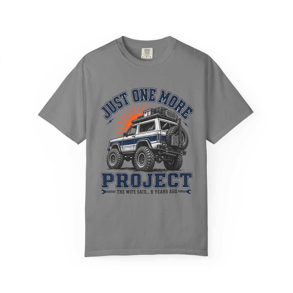 "Just One More Project" Off-Road Truck Graphic Tee