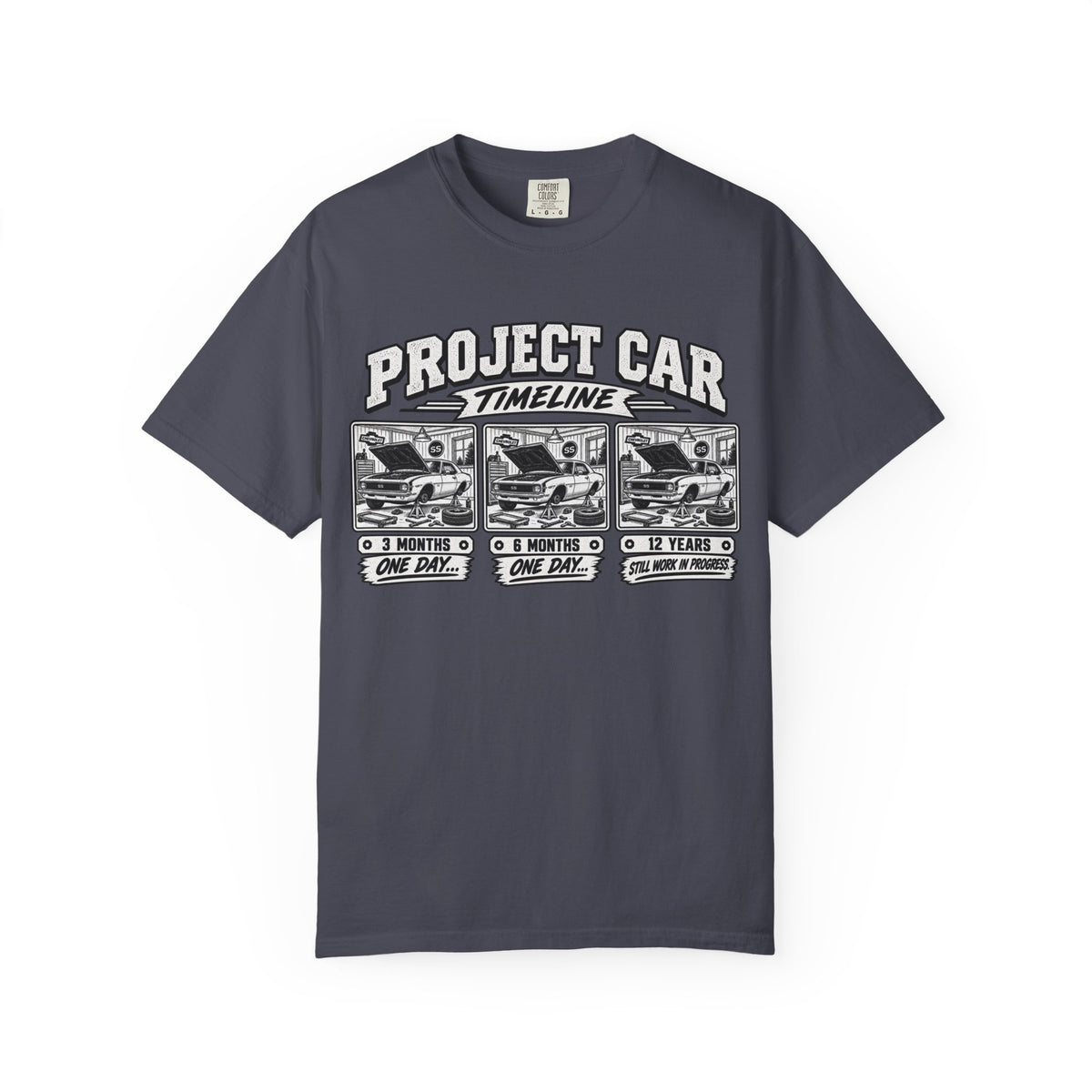 "Project Car: 0 Months, 6 Months, 12 Years" Funny Car Restoration T-Shirt