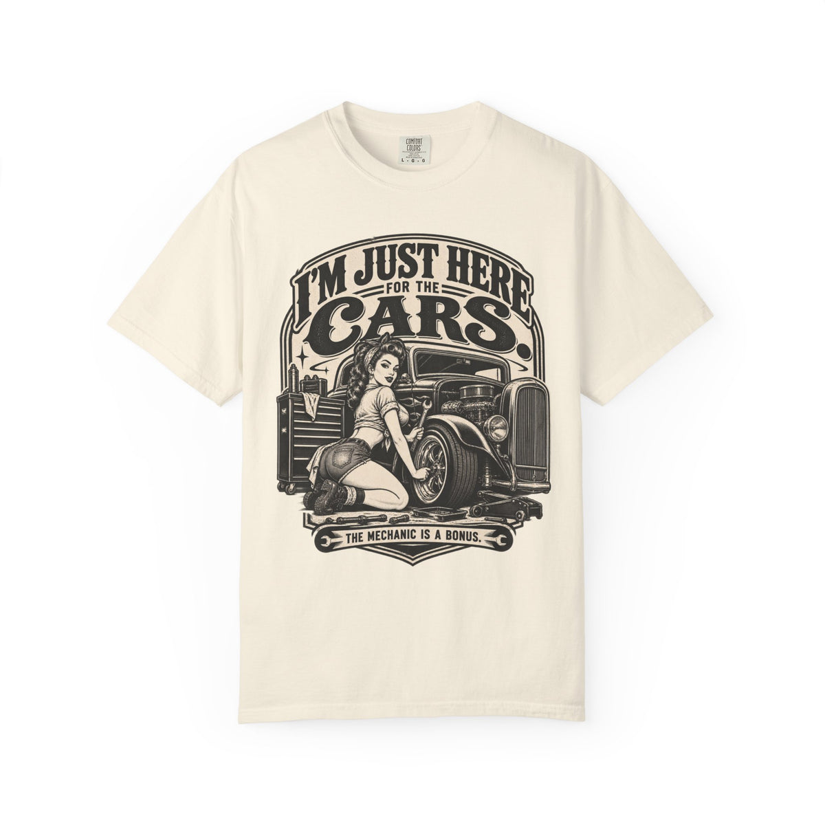 I'm Just Here for the Cars T-Shirt — Retro Pinup Hot Rod Tee