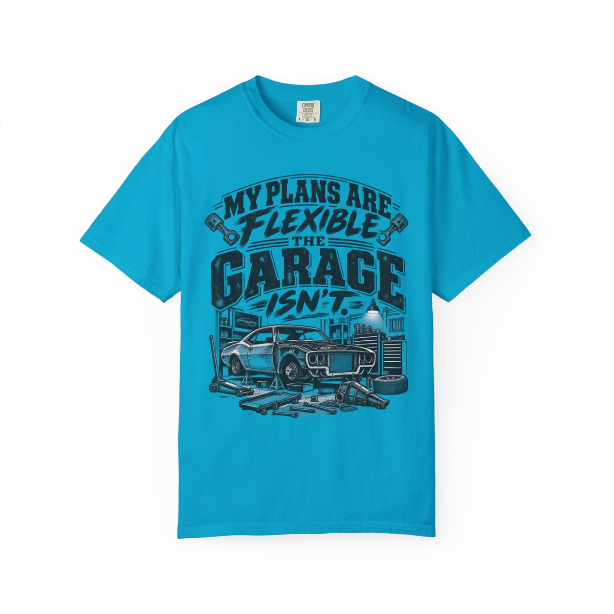 My Plans Are Flexible Garage Car Life T-Shirt