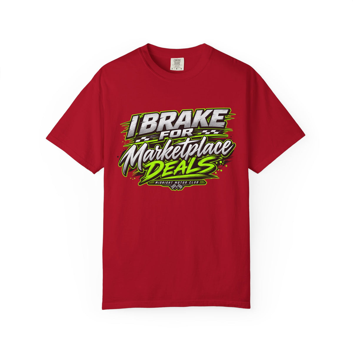 "I Brake for Marketplace Deals" Funny T-Shirt