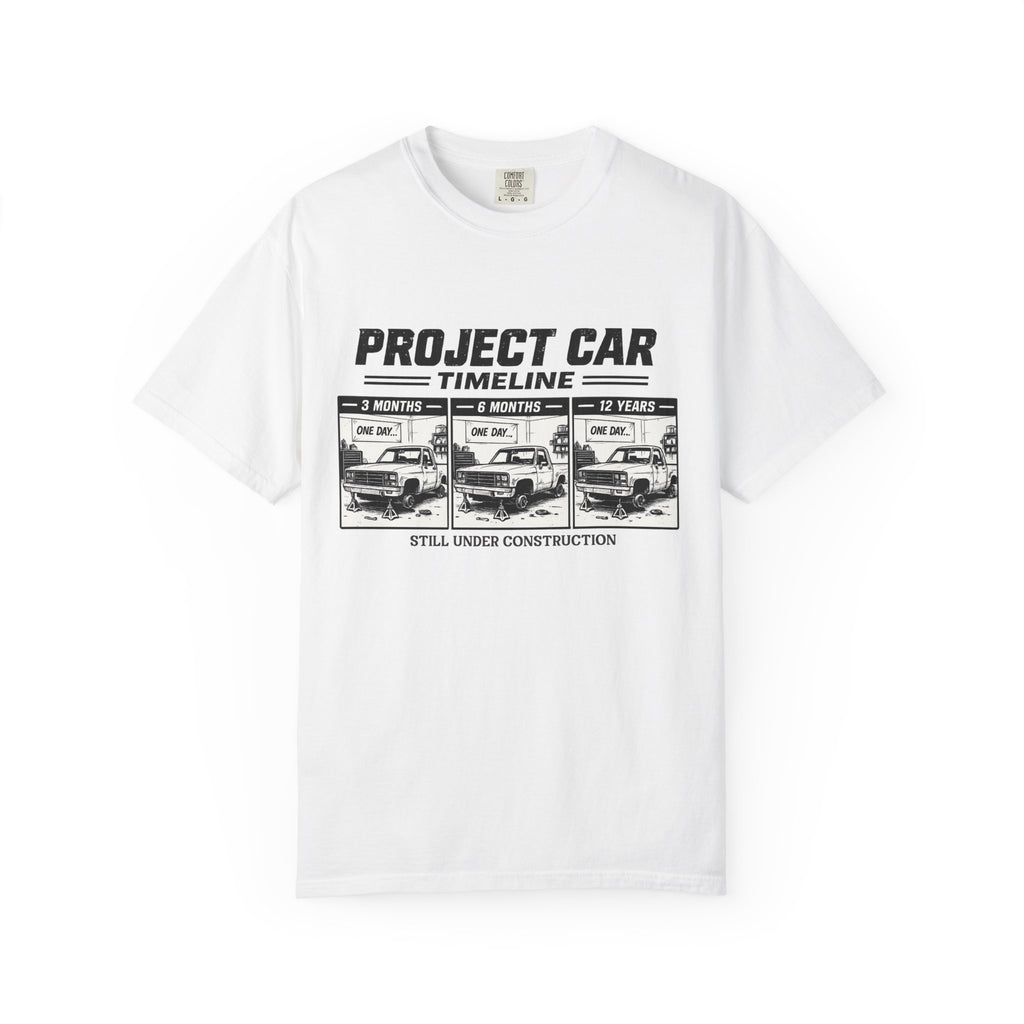 Project Car Timeline T-Shirt — "Project Car: Still Under Construction" Auto Mechanic Tee