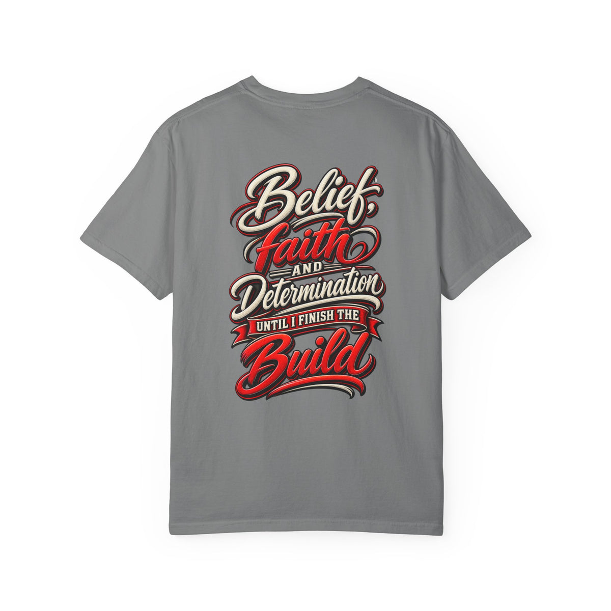 Motivational 'Belief Faith and Determination'  Car Culture T-Shirt