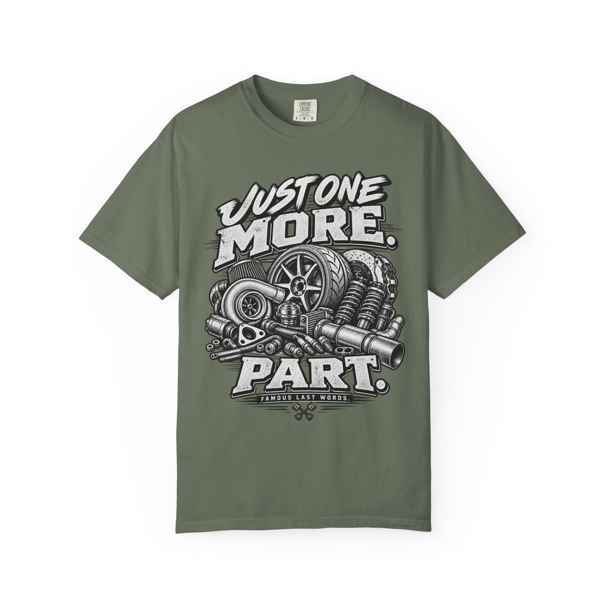 "Just One More Part" Funny Car Culture Tee