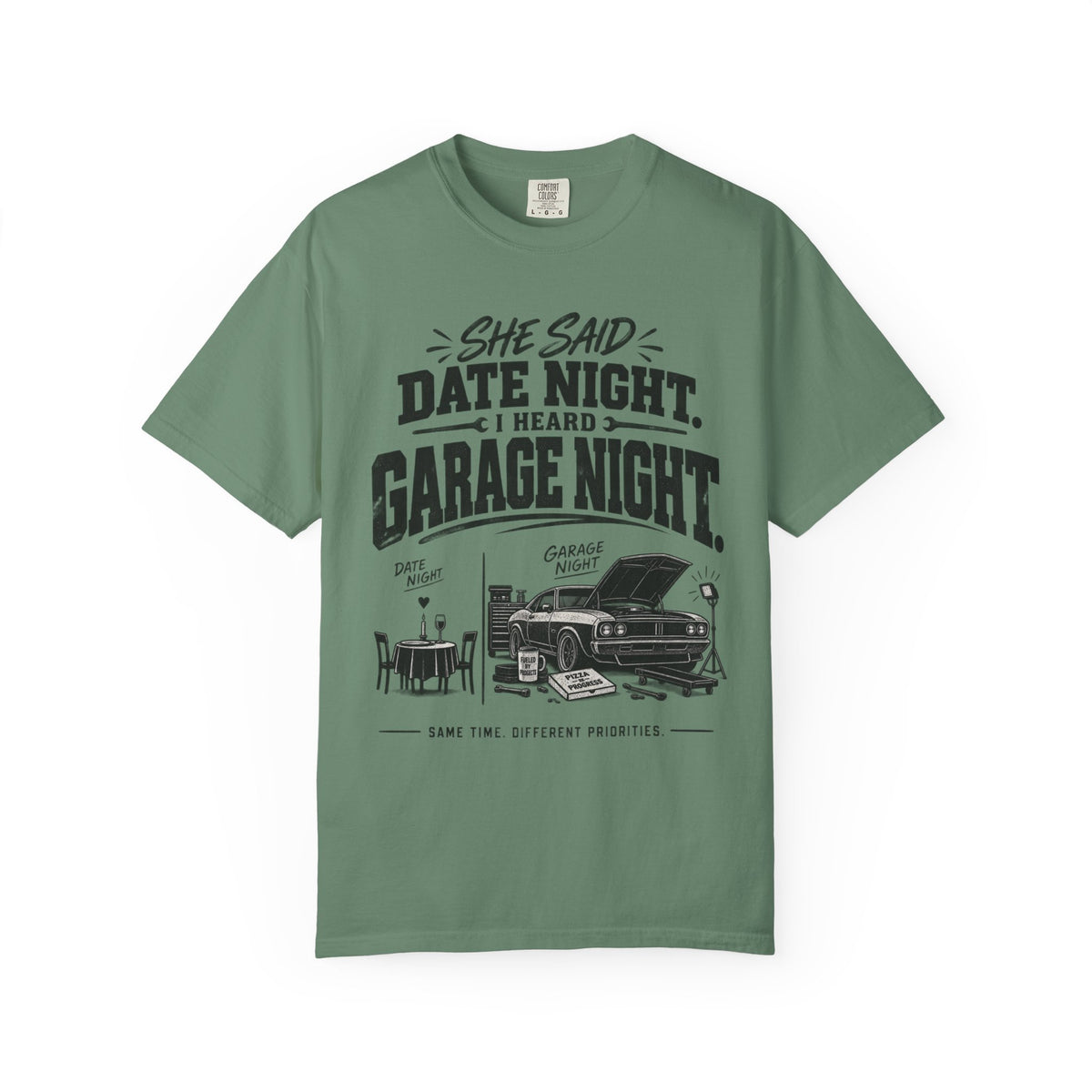 "She Said Date Night, I Heard Garage Night" Car Lover Tee