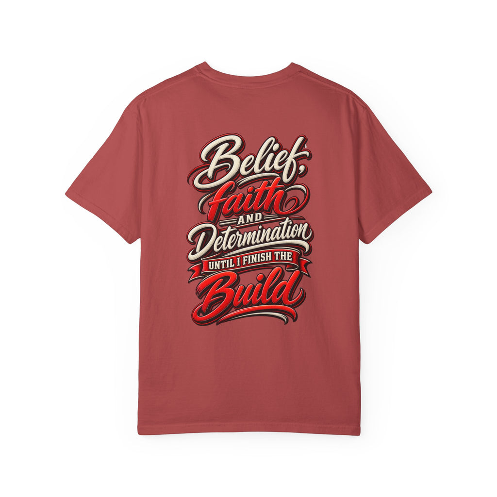 Motivational 'Belief Faith and Determination'  Car Culture T-Shirt