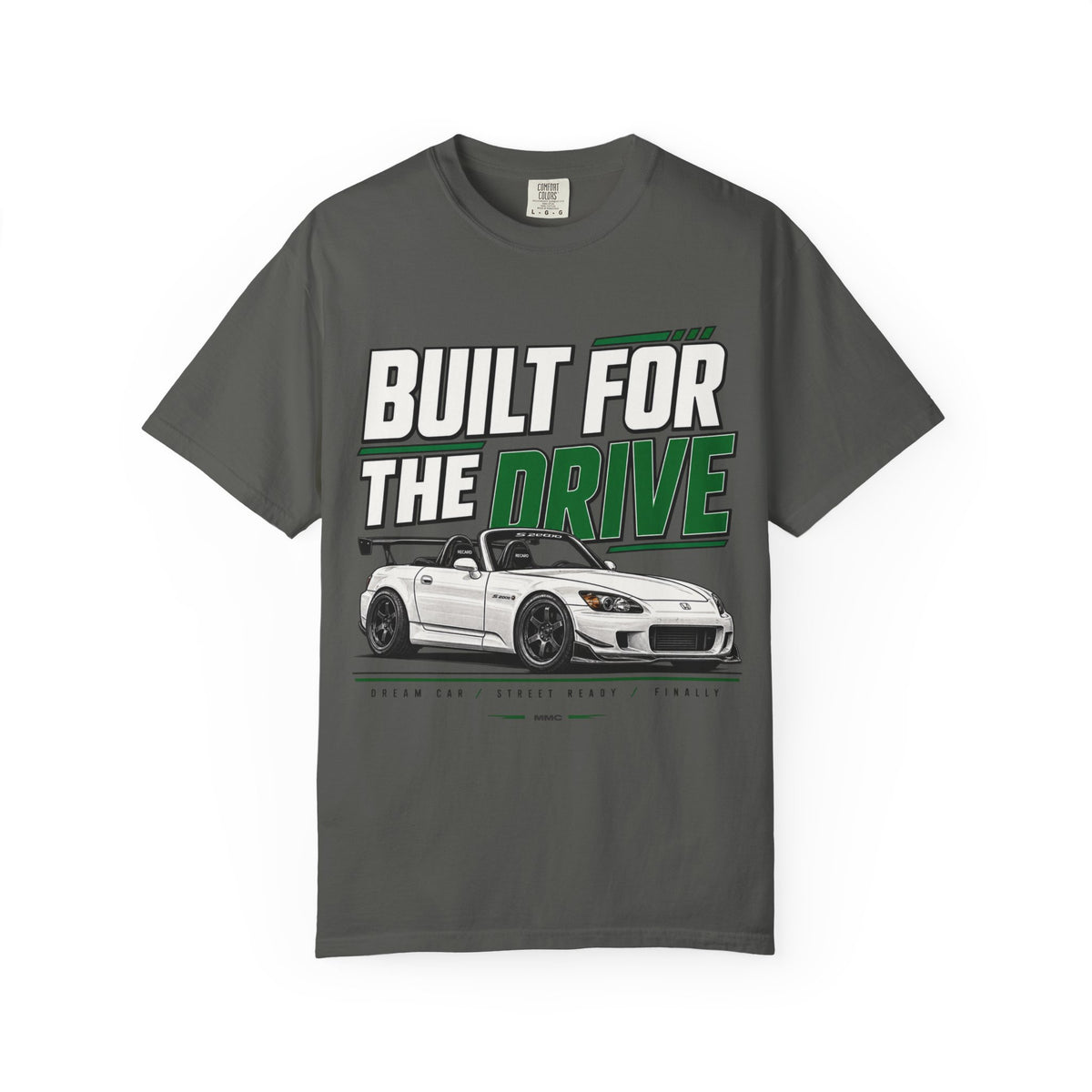 Built For The Drive Car Tee — Racing Graphic T-Shirt