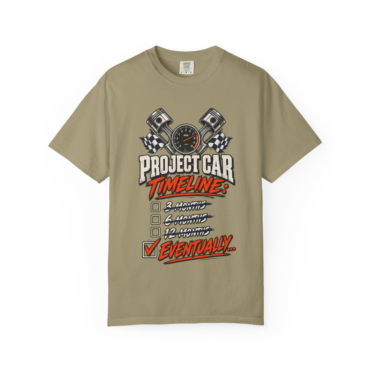 Project Car Timeline — 'Eventually' Racing Checklist Funny Tee