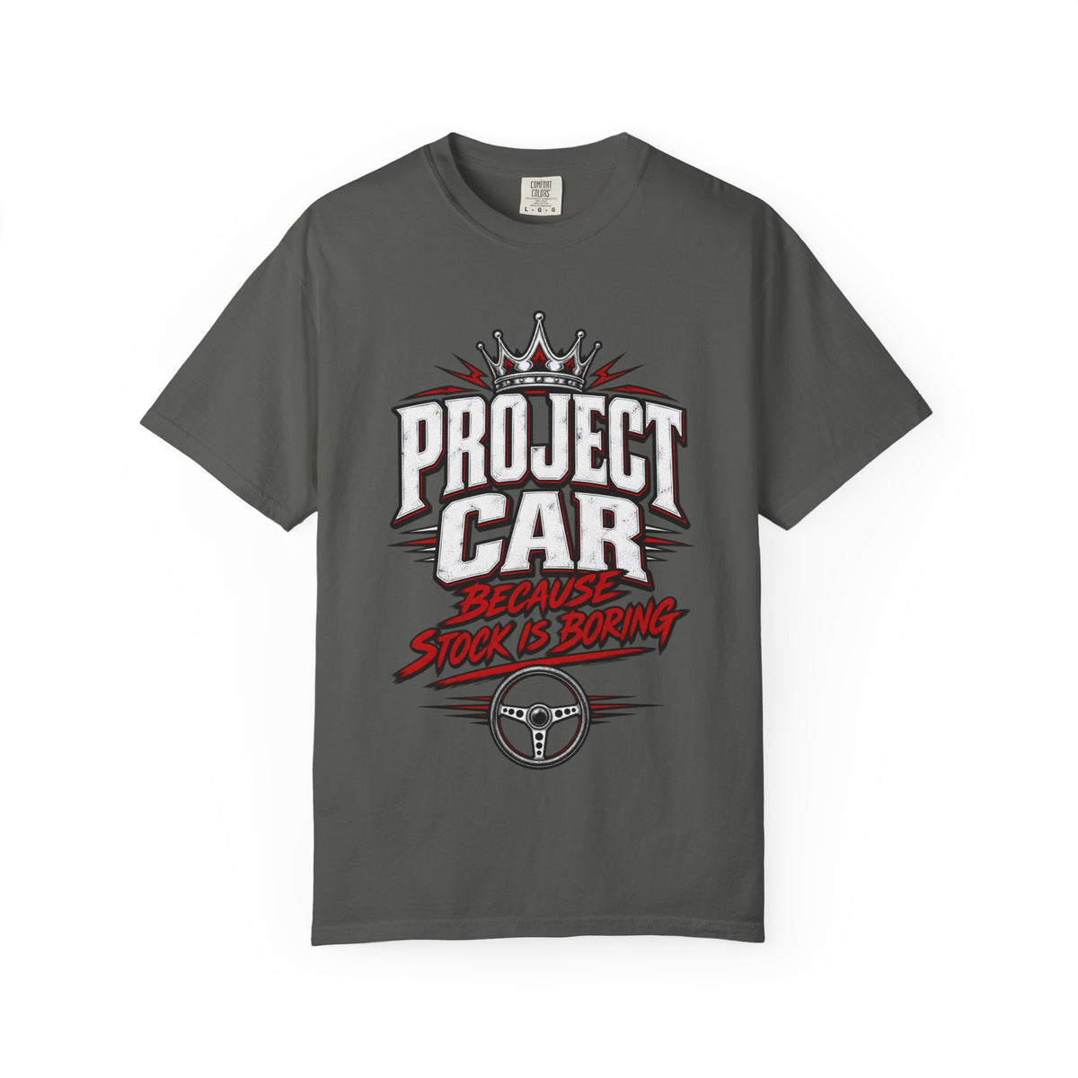 "Because Stock Is Boring" Funny Project Automotive Tee