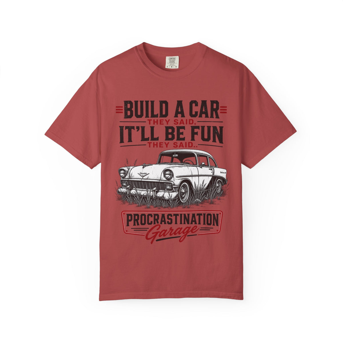 "Build a Car They Said, It'll Be Fun" Vintage Procrastination Garage Tee