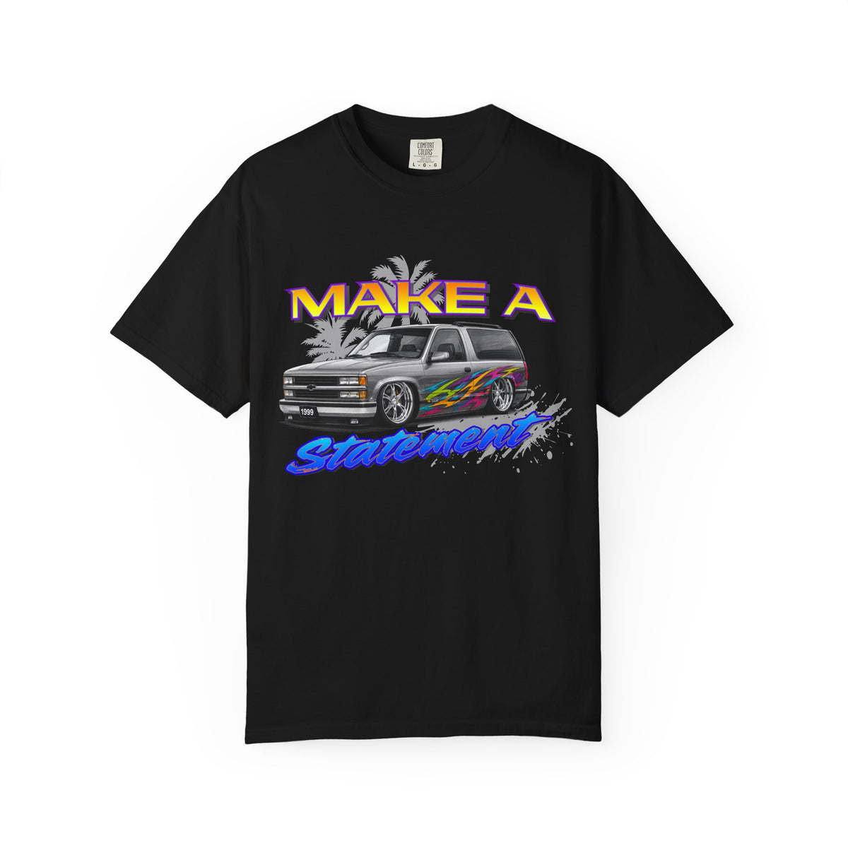 "Make A Statement" T-Shirt —  SUV Graphic Tee
