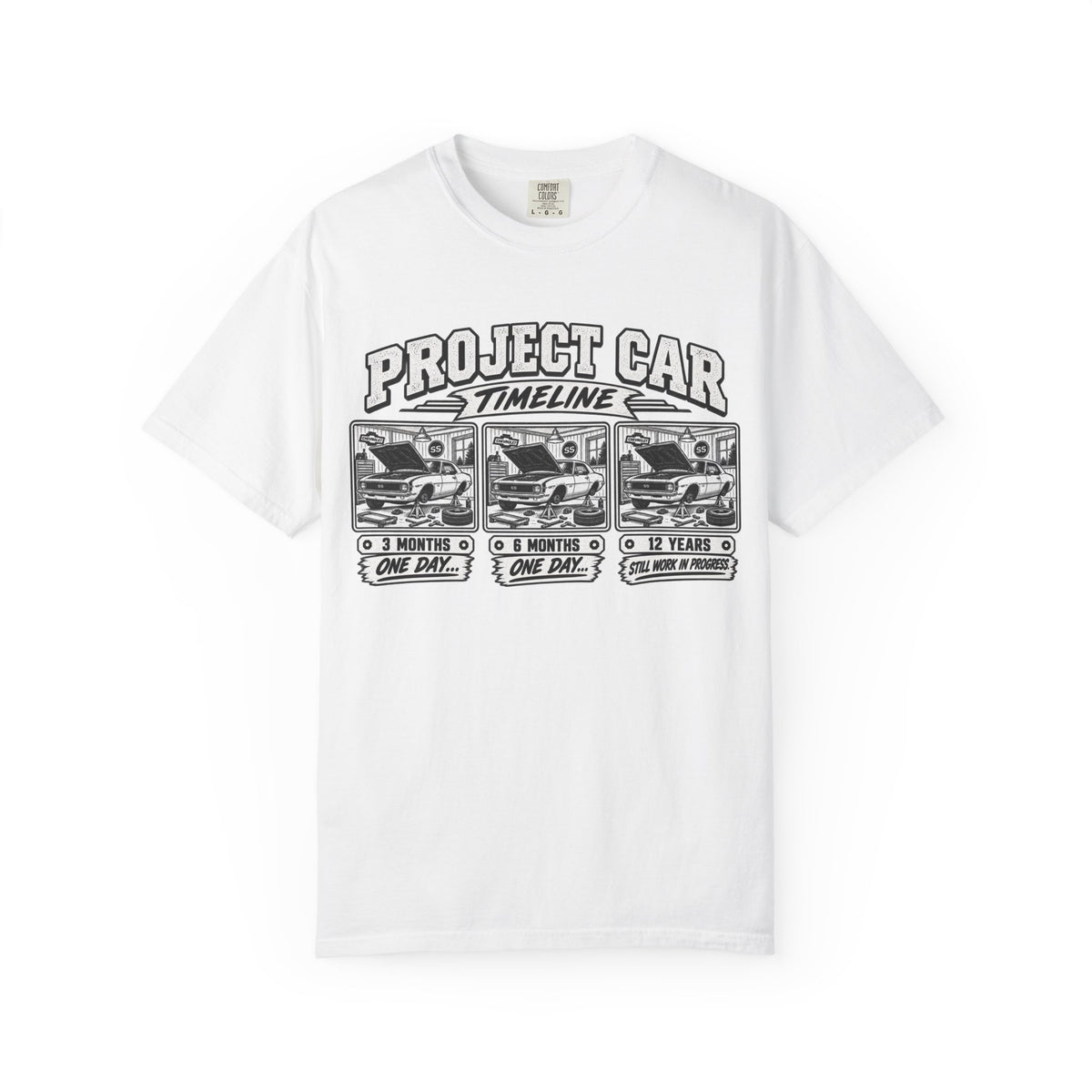 "Project Car: 0 Months, 6 Months, 12 Years" Funny Car Restoration T-Shirt