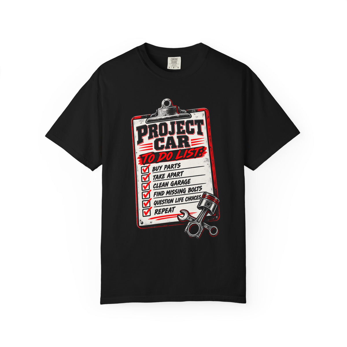 Project Car To-Do List T-Shirt — Mechanic Garage DIY Auto Repair Tee