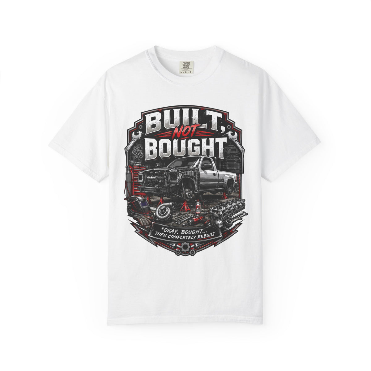 BUILT NOT BOUGHT Funny Graphic Tee
