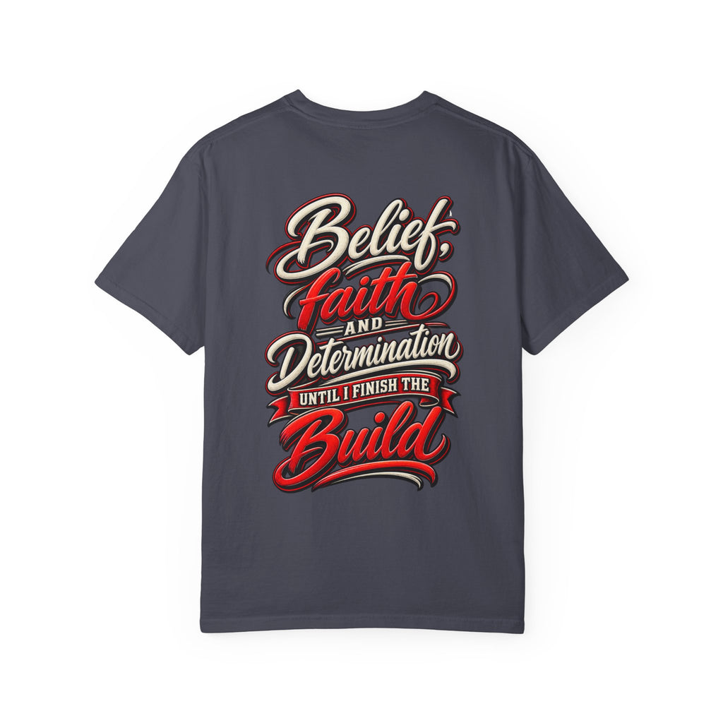 Motivational 'Belief Faith and Determination' T-Shirt