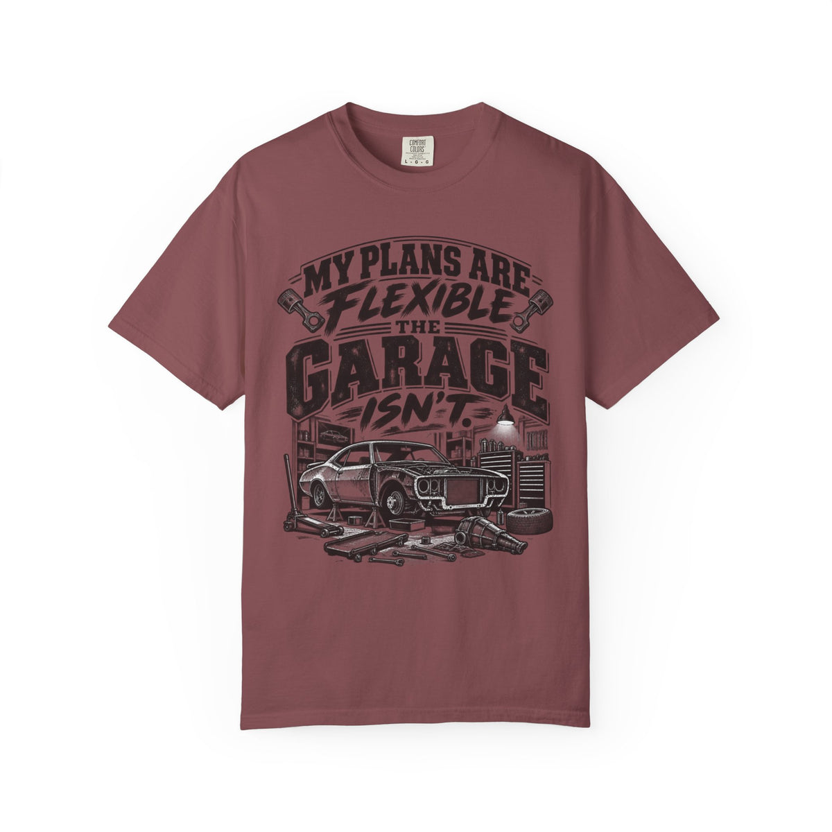 My Plans Are Flexible Garage Car Life T-Shirt