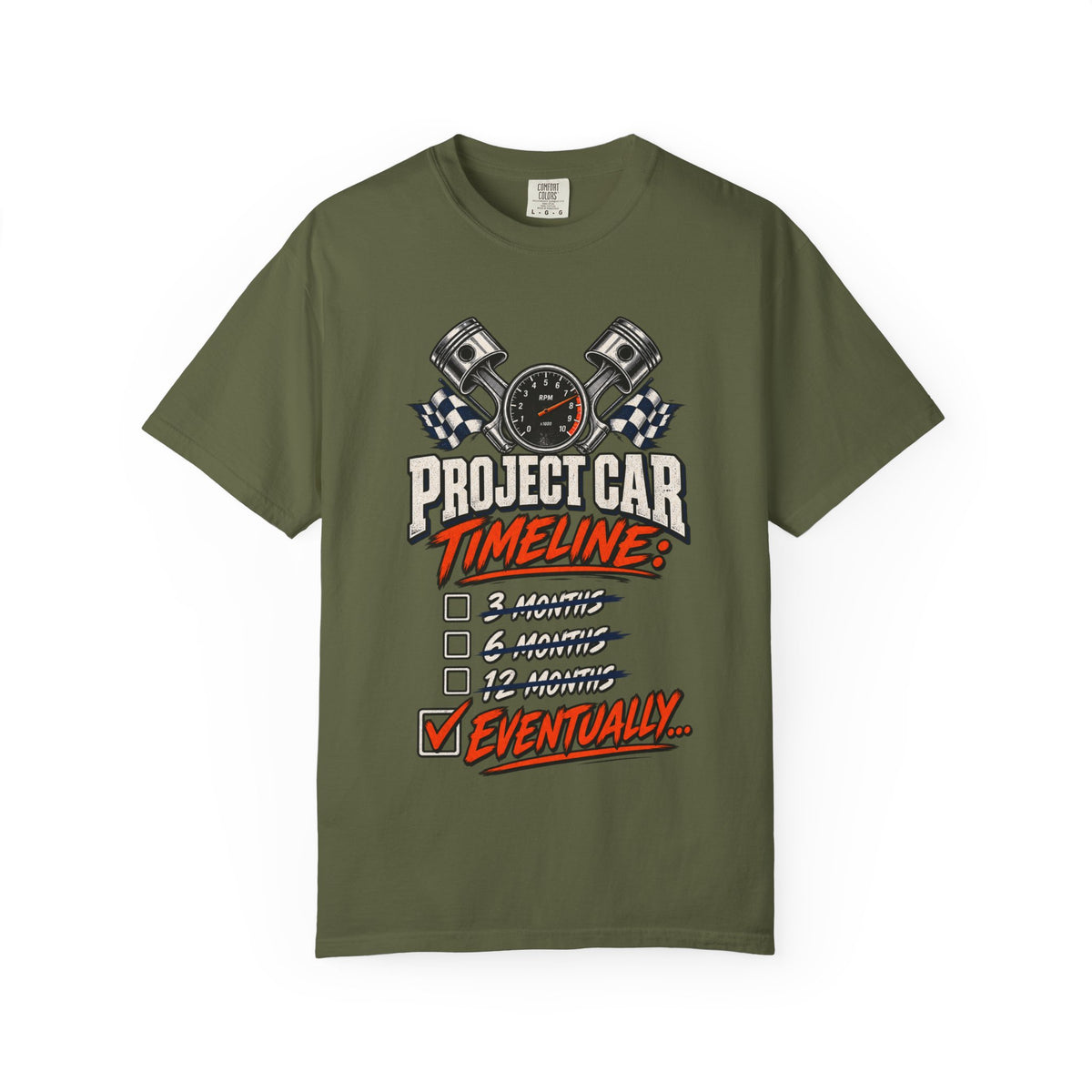 Project Car Timeline — 'Eventually' Racing Checklist Funny Tee